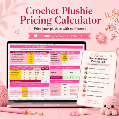 Crochet Plushie Pricing Calculator | Amigurumi Profit Tracker Spreadsheet